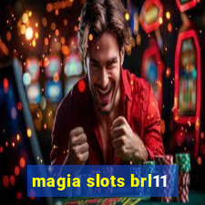 magia slots brl11